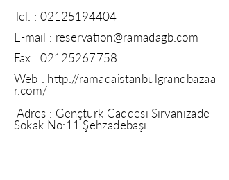 Ramada stanbul Grand Bazaar Hotel iletiim bilgileri